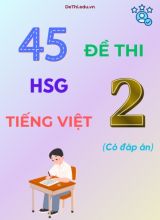 45 Đề thi HSG môn Tiếng Việt Lớp 2 (Có đáp án)